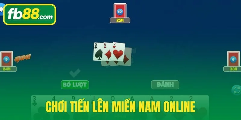 Chơi Tiến Lên Miền Nam Online