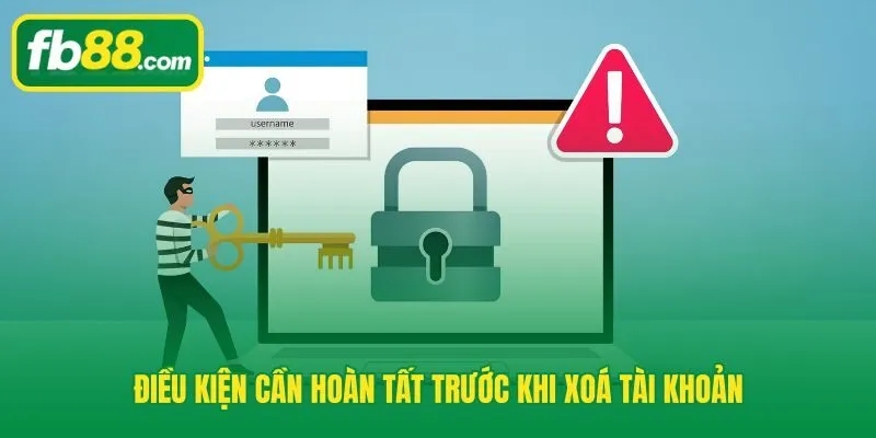 Cách xoá tài khoản FB88 danh sách điều kiện tiên quyết cần dọn sạch