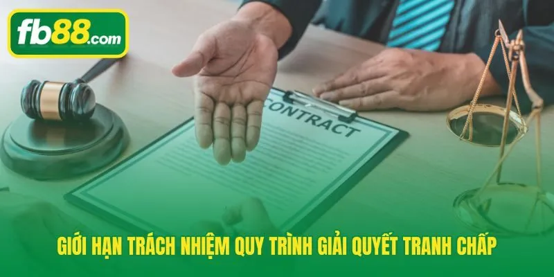 Phạm vi miễn trừ cùng quy trình khiếu nại theo điều khoản và điều kiện FB88