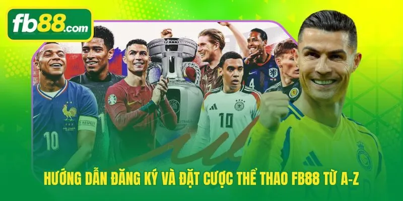 Quy trình đăng ký và đặt lệnh thể thao FB88 hoàn tất trong 3 phút