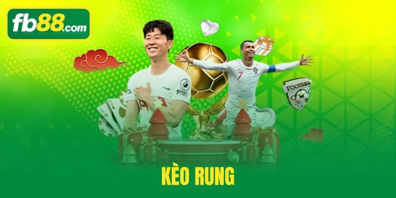 Kèo Rung