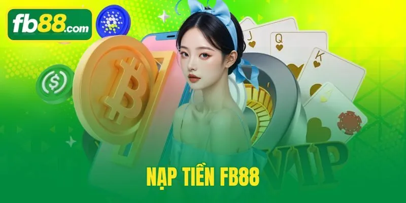 Nạp Tiền FB88