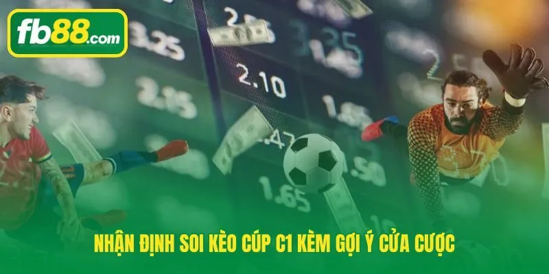 Soi kèo bóng đá cúp C1 châu Âu dựa trên ba lớp dữ liệu thực chiến