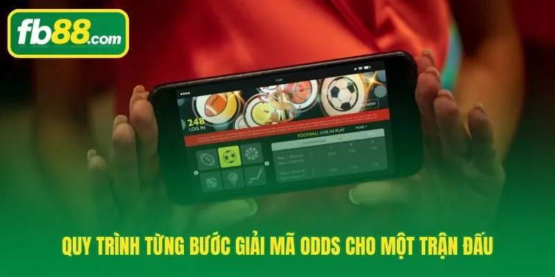 Quy trình giải mã kèo nhà cái từ odds mở đến quyết định phân bổ vốn